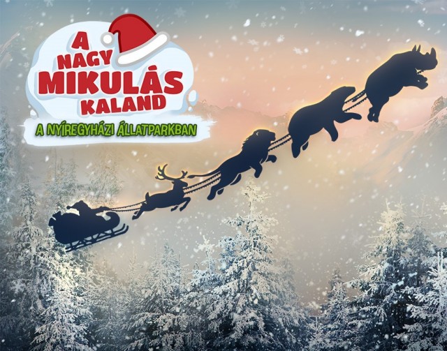 A nagy Mikulás kaland a Nyíregyházi Állatparkban cikk kiemelő képe